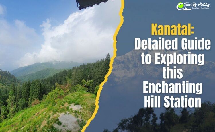 Kanatal Calling: Your Perfect Getaway in the Hills